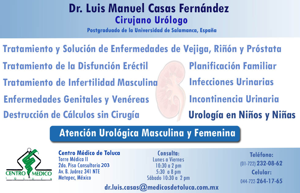 DR. LUIS MANUEL CASAS FERNÁNDEZ. URÓLOGO TOLUCA-METEPEC.